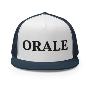 Orale Trucker Hat