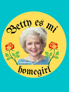Betty es mi Homegirl Sticker