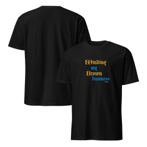 Brown Business - Tee Unisex